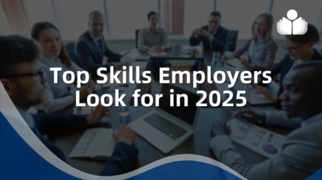 Top-Skills-Employers-Look-For-in-2025-Future-Proof-Career